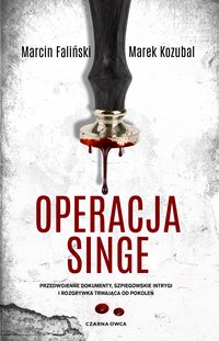 Operacja Singe - Marcin Faliński - ebook