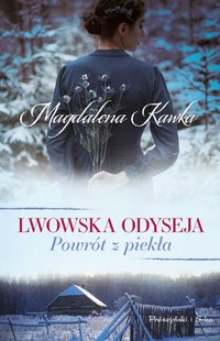 Powrót z piekła - Magdalena Kawka - ebook