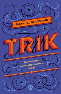 Trik - Emanuel Bergmann - ebook