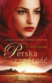Perska zazdrość - Laila Shukri - ebook