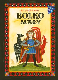 Bolko Mały - Grażyna Bąkiewicz - ebook