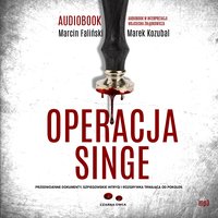 Operacja Singe - Marcin Faliński - audiobook