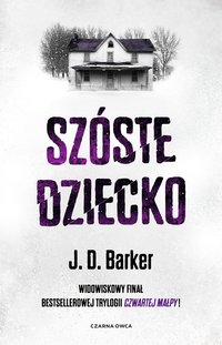 Szóste dziecko - J.D. Barker - ebook