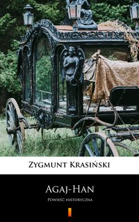 Agaj-Han - Zygmunt Krasiński - ebook