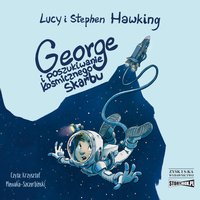 George i poszukiwanie kosmicznego skarbu - Lucy Hawking - audiobook