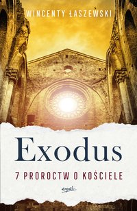 Exodus - Wincenty Łaszewski - ebook