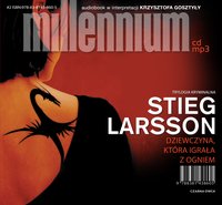 Dziewczyna, która igrała z ogniem - Stieg Larsson - audiobook