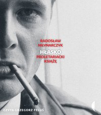 Hłasko - Radosław Młynarczyk - audiobook