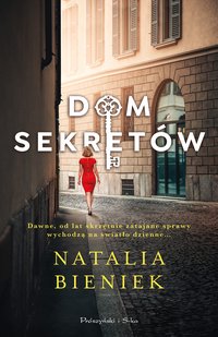 Dom sekretów - Natalia Bieniek - ebook
