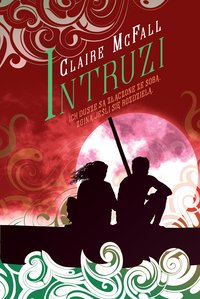 Intruzi - Claire McFall - ebook