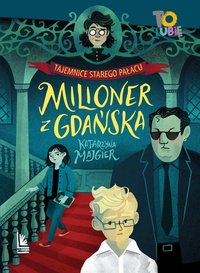 Milioner z Gdańska - Katarzyna Majgier - ebook