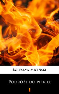 Podróże do piekieł - Bolesław Miciński - ebook