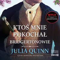 Ktoś mnie pokochał - Julia Quinn - audiobook