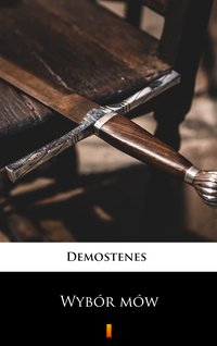 Wybór mów - Demostenes - ebook
