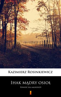Ihak mądry osioł - Kazimierz Rosinkiewicz - ebook