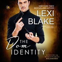 Dom Identity - Lexi Blake - audiobook