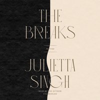 Breaks - Julietta Singh - audiobook