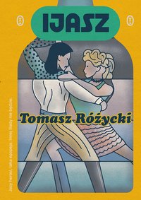 Ijasz - Tomasz Różycki - ebook