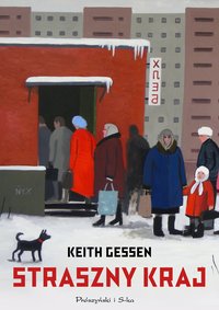 Straszny kraj - Keith Gessen - ebook