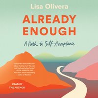 Already Enough - Lisa Olivera - audiobook