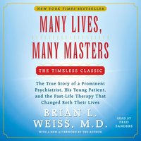 Many Lives, Many Masters - Brian L. Weiss - audiobook
