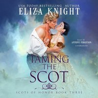 Taming the Scot - Eliza Knight - audiobook