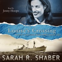 Louise's Crossing - Sarah R. Shaber - audiobook