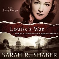 Louise's War - Sarah R. Shaber - audiobook