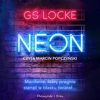 Neon - G.S. Locke - audiobook