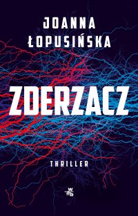 Zderzacz - Joanna Łopusińska - ebook
