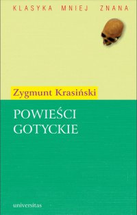 Powieści gotyckie - Zygmunt Krasiński - ebook