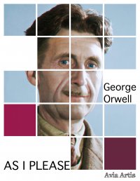 As I Please - George Orwell - ebook