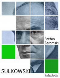 Sułkowski - Stefan Żeromski - ebook