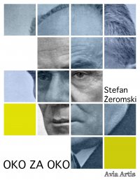 Oko za oko - Stefan Żeromski - ebook