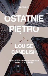 Ostatnie piętro - Louise Candlish - ebook