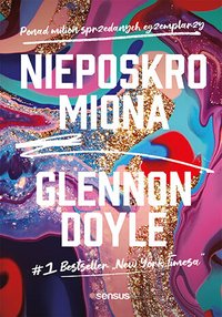 Nieposkromiona - Glennon Doyle - ebook
