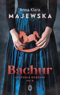 Bachur - Anna Klara Majewska - ebook
