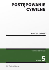 Postępowanie cywilne - Krzysztof Knoppek - ebook