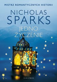 Jedno życzenie - Nicholas Sparks - ebook