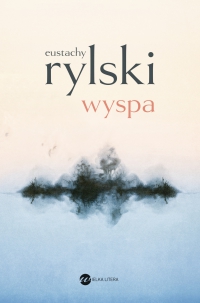 Wyspa - Eustachy Rylski - ebook
