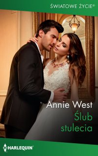 Ślub stulecia - Annie West - ebook