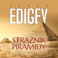 Strażnik piramidy - Jerzy Edigey - audiobook