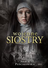 Wojenne siostry - Agata Puścikowska - ebook