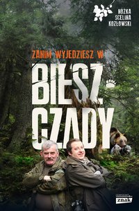 Zanim wyjedziesz w Bieszczady - Maciej Kozłowski - ebook