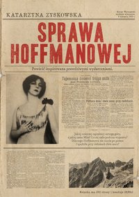 Sprawa Hoffmanowej - Katarzyna Zyskowska-Ignaciak - ebook