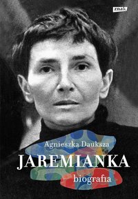 Jaremianka - Agnieszka Dauksza - ebook