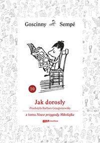Jak dorosły z tomu Nowe przygody Mikołajka. Minibook - René Goscinny - ebook
