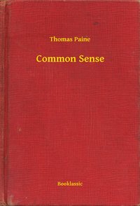 Common Sense - Thomas Paine - ebook