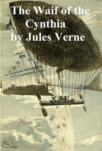 The Waif of the Cynthia - Jules Verne - ebook