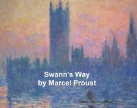 Swann's Way - Marcel Proust - ebook